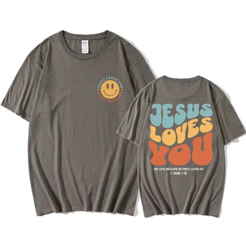 Faith T-Shirt - Jesus Loves You Edition dsers