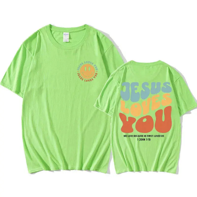 Faith T-Shirt - Jesus Loves You Edition dsers