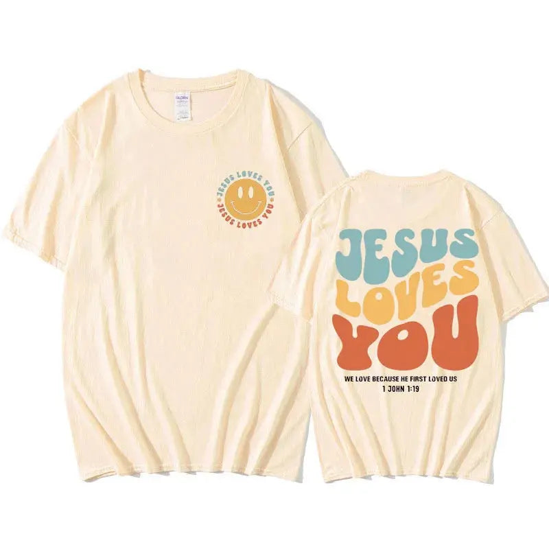 Faith T-Shirt - Jesus Loves You Edition dsers