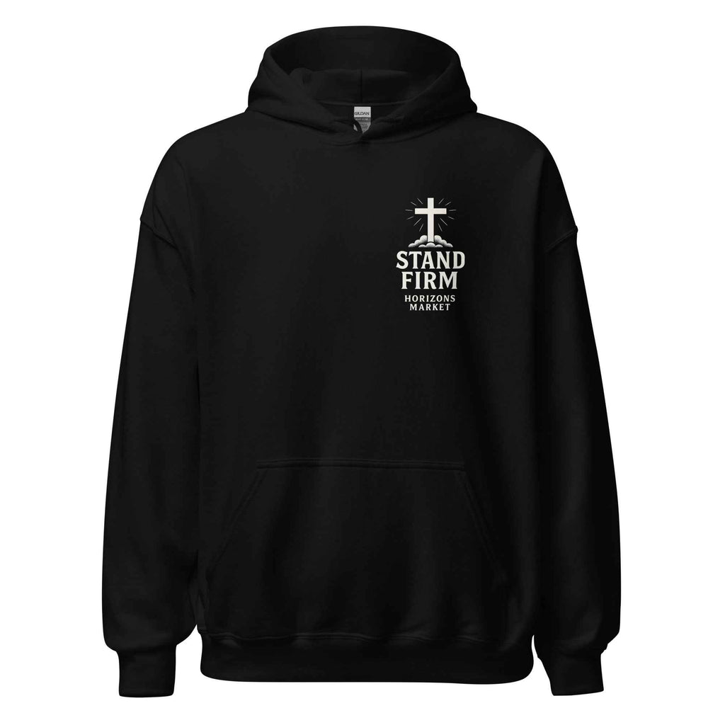 Stand Firm Unisex Hoodie
